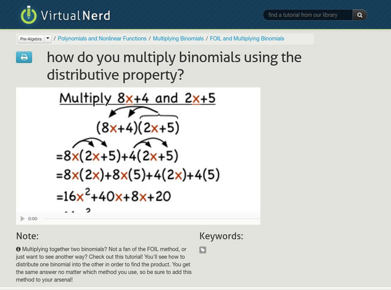 Virtual Nerd: How Do You Multiply Binomials Using the Distributive Property? Instructional Video