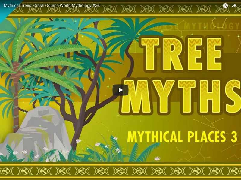 Crash Course Mythology #34: Mythical Trees Instructional Video Crash Course Mythology #34: Mythical Trees Instructional Video