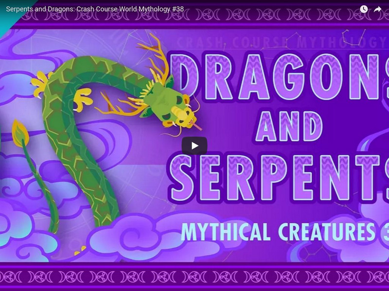 Crash Course Mythology #38: Serpents and Dragons Instructional Video Crash Course Mythology #38: Serpents and Dragons Instructional Video