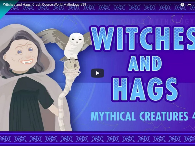 Crash Course Mythology #39: Witches and Hags Instructional Video Crash Course Mythology #39: Witches and Hags Instructional Video