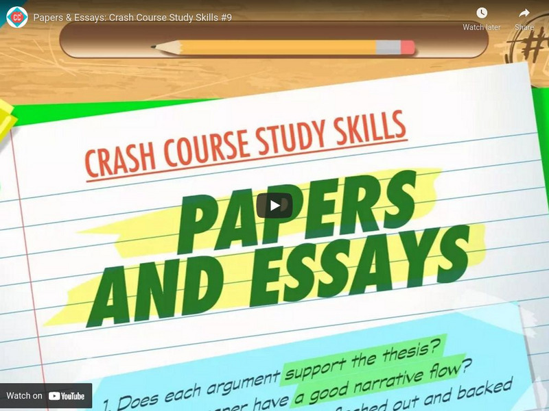 Crash Course Study Skills #9: Papers and Essays Instructional Video Crash Course Study Skills #9: Papers and Essays Instructional Video