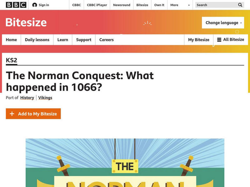 Bbc: Bitesize: The Norman Conquest: What Happened in 1066? Website