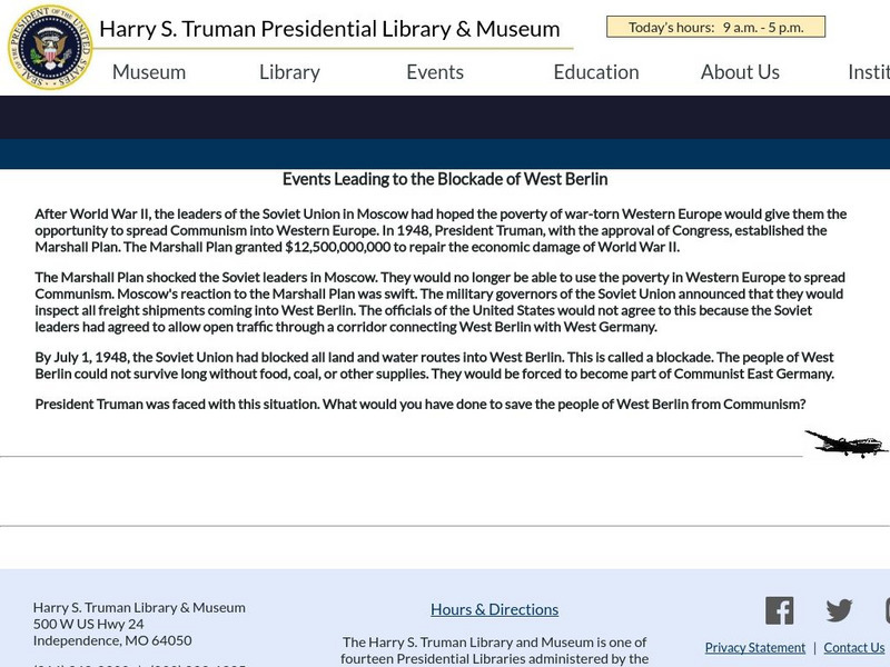 Harry S. Truman Library and Museum: Events Leading to Blockade of West Berlin Handout Harry S. Truman Library and Museum: Events Leading to Blockade of West Berlin Handout
