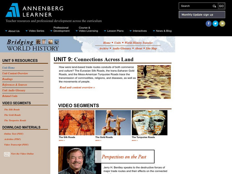 Annenberg Learner: Bridging World History: Connections Across Land Lesson Plan Annenberg Learner: Bridging World History: Connections Across Land Lesson Plan