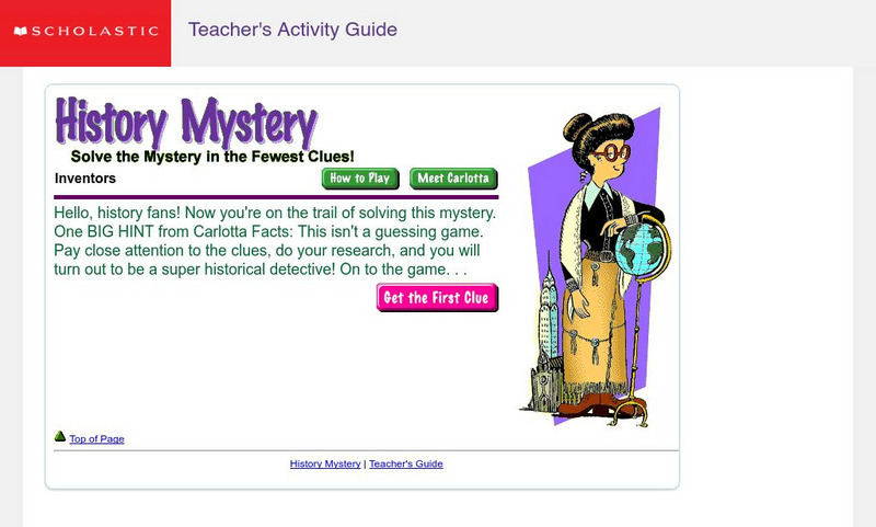 Scholastic History Mystery: Inventors: Lewis Latimer Unit Plan Scholastic History Mystery: Inventors: Lewis Latimer Unit Plan