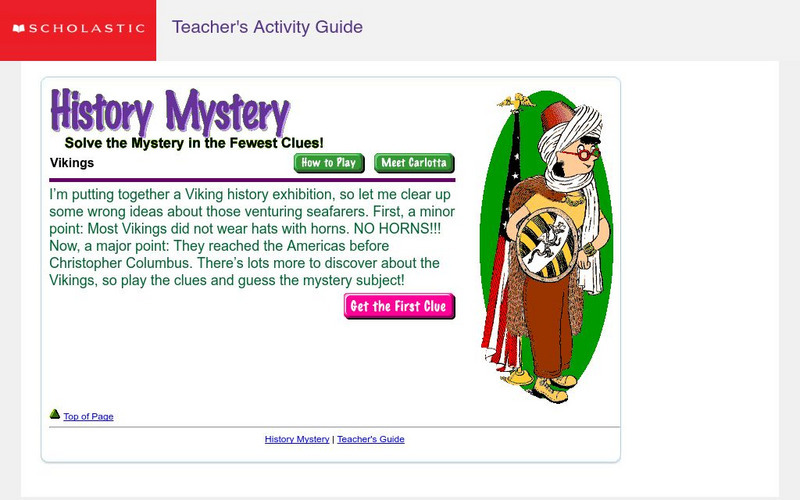 Scholastic History Mystery: Vikings: L'anse Aux Meadows Unit Plan Scholastic History Mystery: Vikings: L'anse Aux Meadows Unit Plan