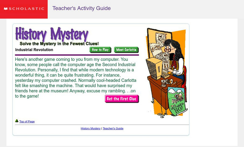 Scholastic History Mystery: Industrial Revolution: The Luddites Unit Plan Scholastic History Mystery: Industrial Revolution: The Luddites Unit Plan