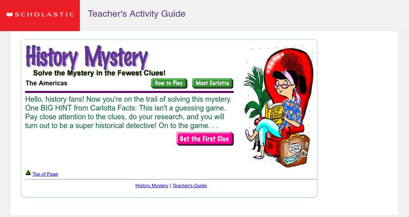 Scholastic History Mystery: The Americas: Mexico Unit Plan Scholastic History Mystery: The Americas: Mexico Unit Plan