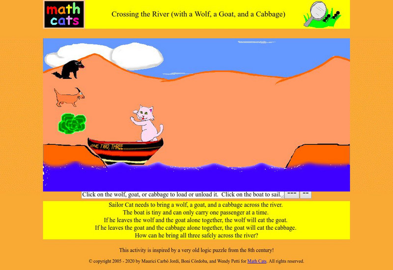 Math Cats: Crossing the River (With a Wolf, a Goat, and a Cabbage) Interactive Math Cats: Crossing the River (With a Wolf, a Goat, and a Cabbage) Interactive