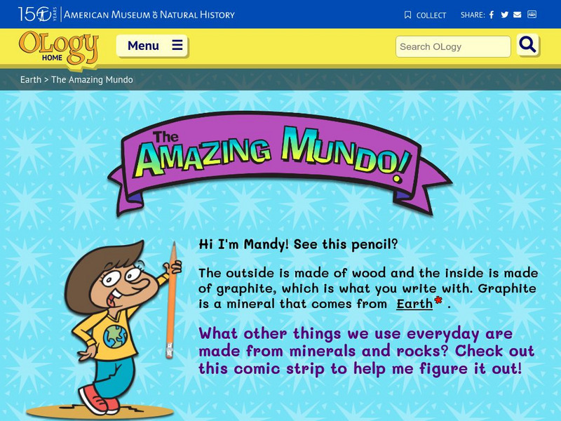 American Museum of Natural History: O Logy: The Amazing Mundo Interactive American Museum of Natural History: O Logy: The Amazing Mundo Interactive