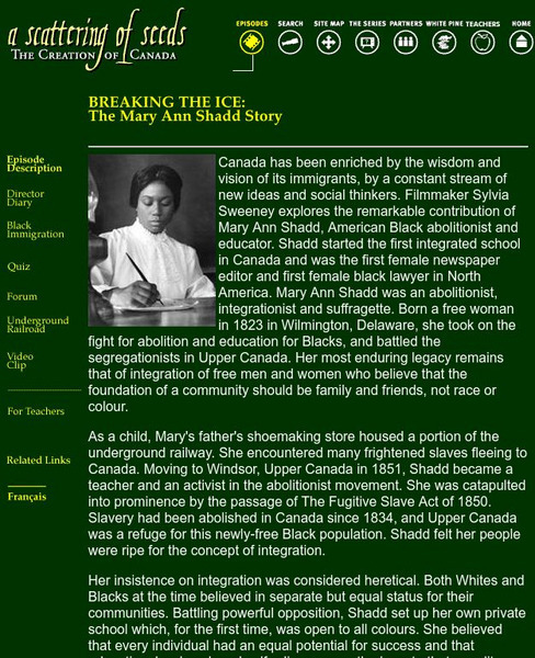 White Pine Pictures: Breaking the Ice: The Mary Ann Shadd Story Handout White Pine Pictures: Breaking the Ice: The Mary Ann Shadd Story Handout