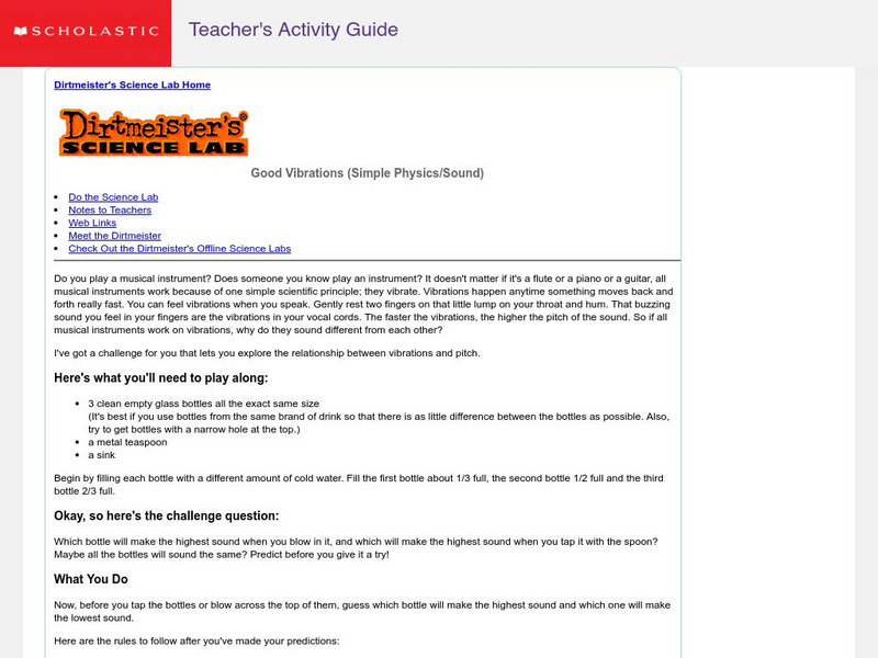 Scholastic: Dirtmeister's Science Lab: Good Vibrations Activity Scholastic: Dirtmeister's Science Lab: Good Vibrations Activity