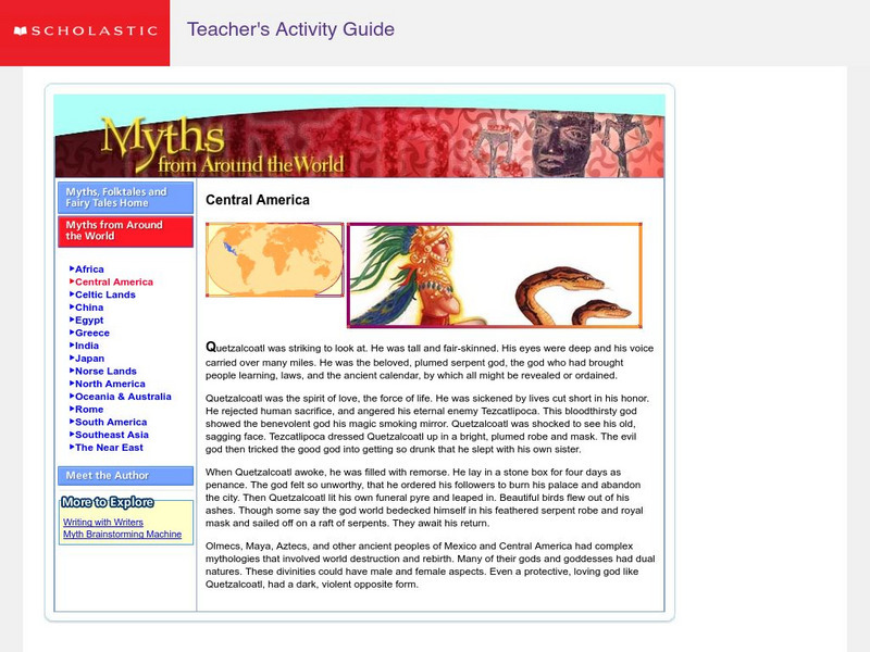 Scholastic: Myths From Around the World: Central America Website Scholastic: Myths From Around the World: Central America Website