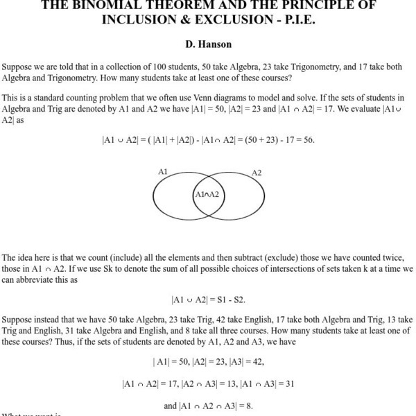 University of Regina: Math Central: The Binomial Theorem and the Principle of Inclusion & Exclusion p.i.e. Article University of Regina: Math Central: The Binomial Theorem and the Principle of Inclusion & Exclusion p.i.e. Article