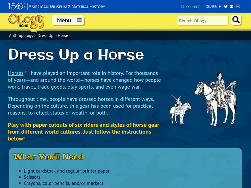 American Museum of Natural History: O Logy: Stuff to Do: Dress Up a Horse Website American Museum of Natural History: O Logy: Stuff to Do: Dress Up a Horse Website
