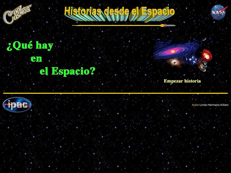 Spitzer Science Center: Historias Desde Espacio: Que Hay en El Espacio? Website Spitzer Science Center: Historias Desde Espacio: Que Hay en El Espacio? Website