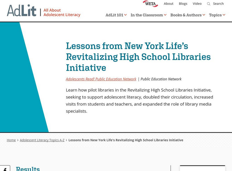 Ad lit.org: Lessons From Ny Life's Revitalizing High School Libraries Initiative Article Ad lit.org: Lessons From Ny Life's Revitalizing High School Libraries Initiative Article