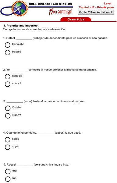 Holt, Rinehart and Winston: Ven Conmigo; Preterite and Imperfect Unit Plan Holt, Rinehart and Winston: Ven Conmigo; Preterite and Imperfect Unit Plan
