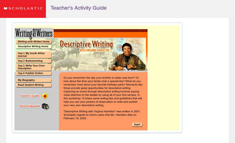 Scholastic: Writing With Writers: Descriptive Writing With Virginia Hamilton Unit Plan Scholastic: Writing With Writers: Descriptive Writing With Virginia Hamilton Unit Plan