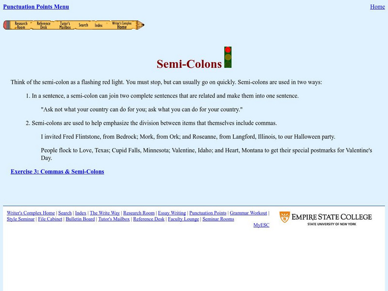 Empire State College: Semi Colons Handout Empire State College: Semi Colons Handout