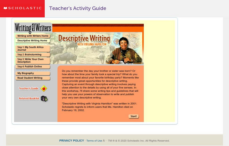 Scholastic: Writing With Writers: Descriptive Writing With Virginia Hamilton Activity Scholastic: Writing With Writers: Descriptive Writing With Virginia Hamilton Activity