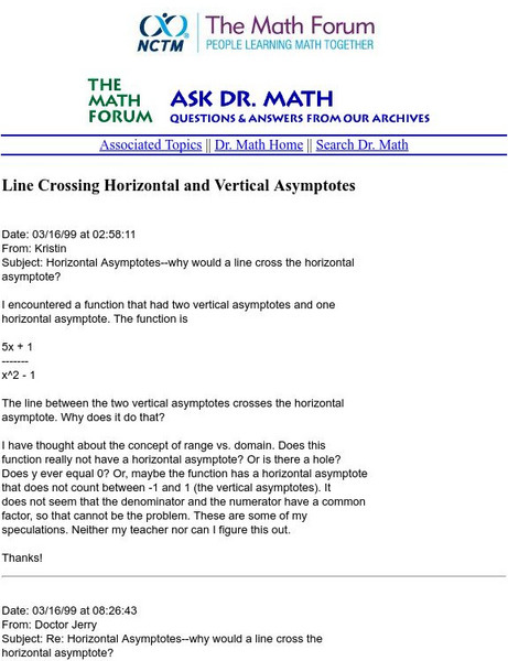 The Math Forum: Ask Dr. Math: Horizontal and Vertical Asymptotes Activity The Math Forum: Ask Dr. Math: Horizontal and Vertical Asymptotes Activity