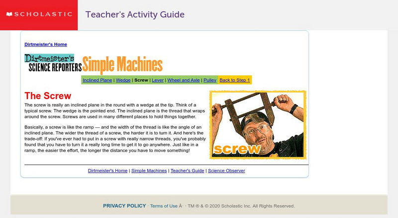 Scholastic: Dirtmeister's Science Reporters: Simple Machines: The Screw Handout Scholastic: Dirtmeister's Science Reporters: Simple Machines: The Screw Handout