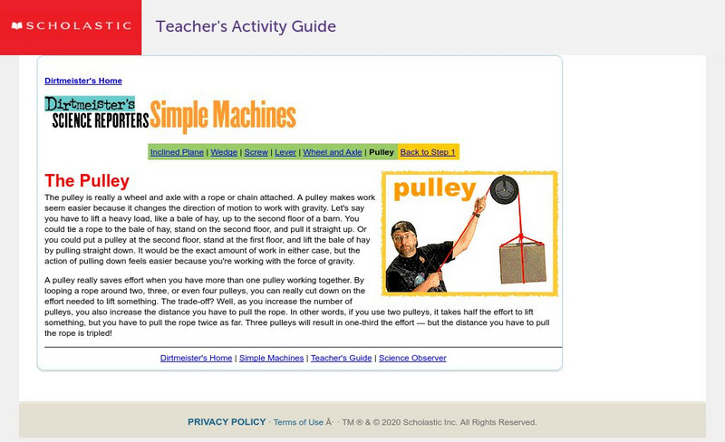 Scholastic: Dirtmeister's Science Reporters: Simple Machines: Pulley Handout Scholastic: Dirtmeister's Science Reporters: Simple Machines: Pulley Handout