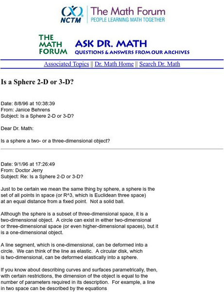 The Math Forum: Ask Dr. Math: Is a Sphere 2 D or 3 D? Unit Plan The Math Forum: Ask Dr. Math: Is a Sphere 2 D or 3 D? Unit Plan