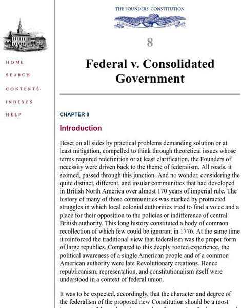 The Founders' Constitution: Federal v. Consolidated Government Activity The Founders' Constitution: Federal v. Consolidated Government Activity