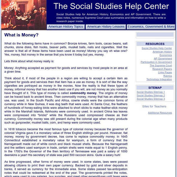 Social Studies Help Center: What Is Money? Handout Social Studies Help Center: What Is Money? Handout
