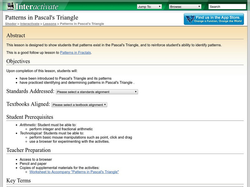 Shodor Interactivate: Lesson: Patterns in Pascal's Triangle Lesson Plan Shodor Interactivate: Lesson: Patterns in Pascal's Triangle Lesson Plan