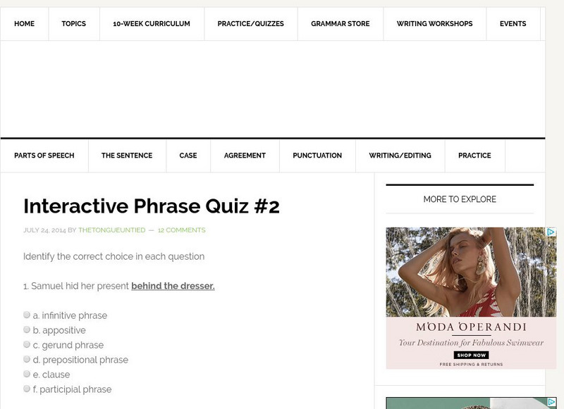 The Tongue Untied: Interactive Phrase Quiz #2 Unknown Type The Tongue Untied: Interactive Phrase Quiz #2 Unknown Type