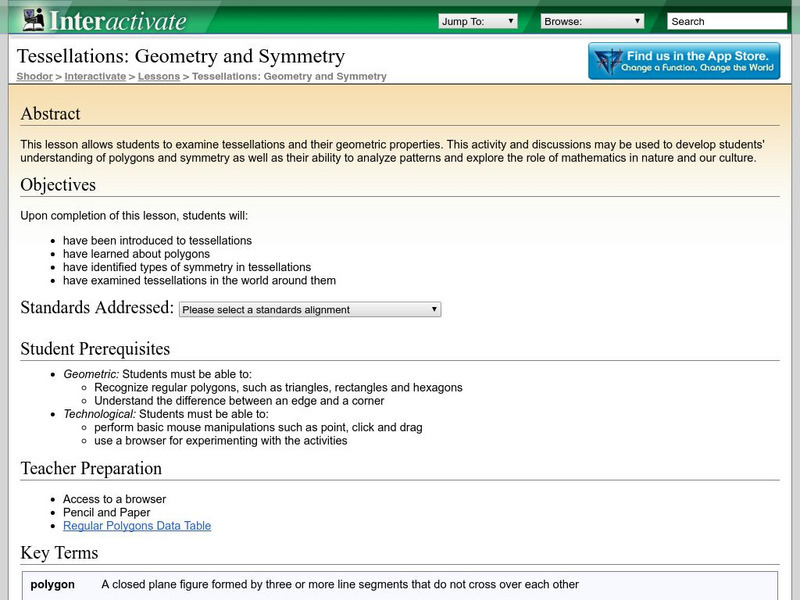Shodor Interactivate: Lesson: Tessellations Geometry and Symmetry Lesson Plan Shodor Interactivate: Lesson: Tessellations Geometry and Symmetry Lesson Plan