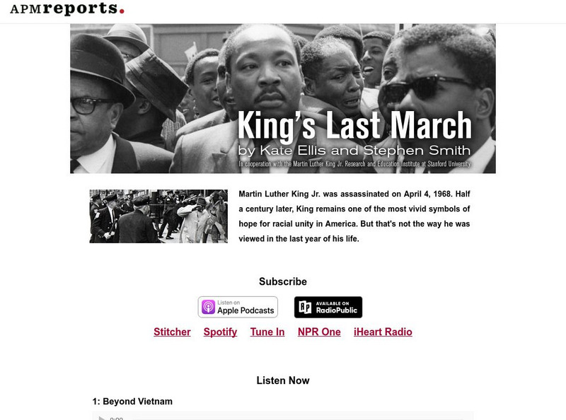 American Radio Works: King's Last March Audio