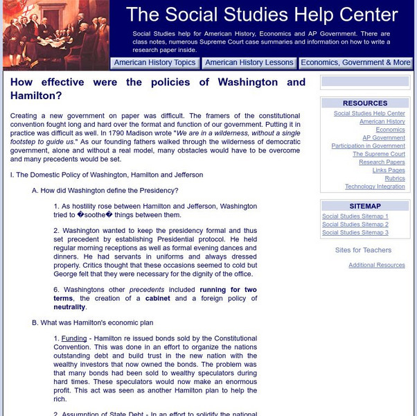Social Studies Help Center: Policy Effectiveness of Washington and Hamilton Handout Social Studies Help Center: Policy Effectiveness of Washington and Hamilton Handout