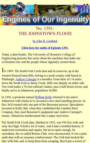 University of Houston: Engines of Our Ingenuity: No. 1391: The Johnstown Flood Article University of Houston: Engines of Our Ingenuity: No. 1391: The Johnstown Flood Article