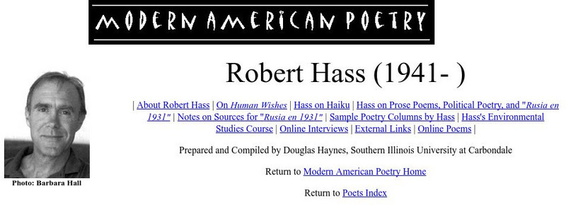 University of Illinois: Modern American Poetry: Robert Hass Website University of Illinois: Modern American Poetry: Robert Hass Website