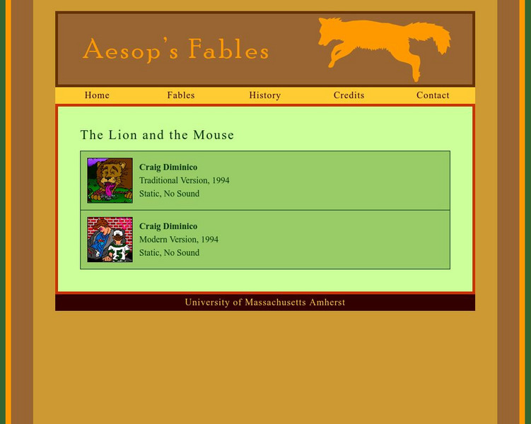 University of Massachusetts: Aesop's Fables: "The Lion and the Mouse" Activity University of Massachusetts: Aesop's Fables: "The Lion and the Mouse" Activity