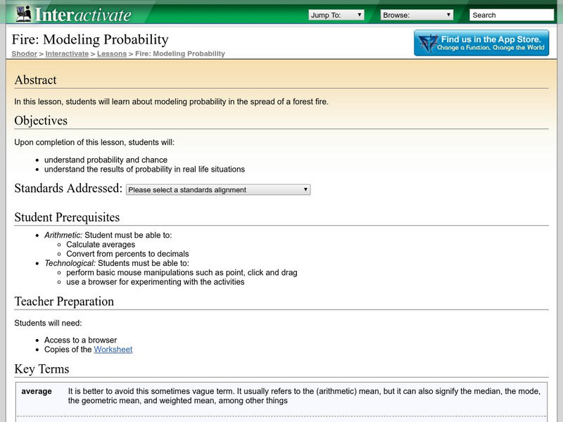 Shodor Interactivate: Lesson: Fire: Modeling Probability Lesson Plan Shodor Interactivate: Lesson: Fire: Modeling Probability Lesson Plan