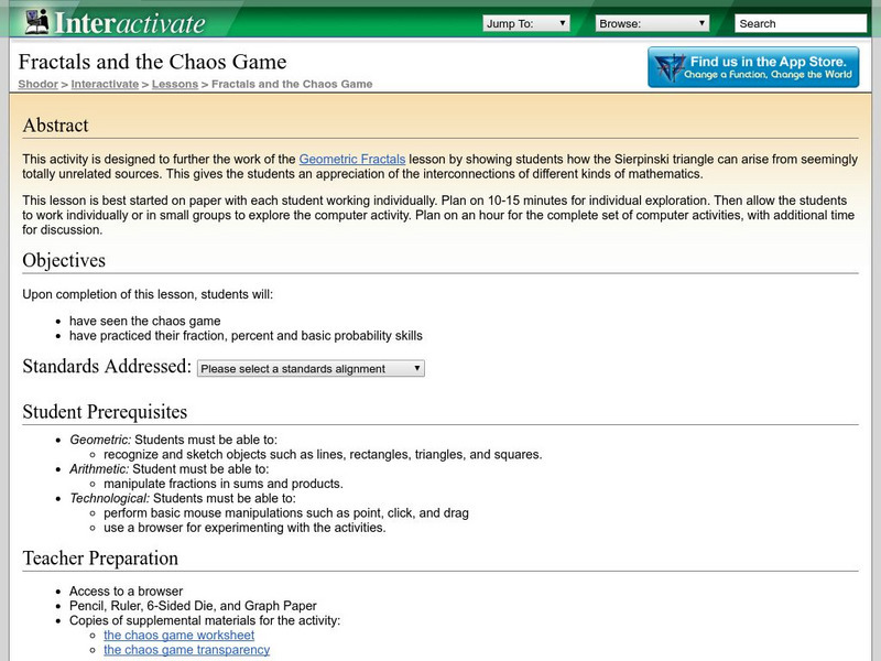 Shodor Interactivate: Lesson: Fractals and the Chaos Game Lesson Plan Shodor Interactivate: Lesson: Fractals and the Chaos Game Lesson Plan