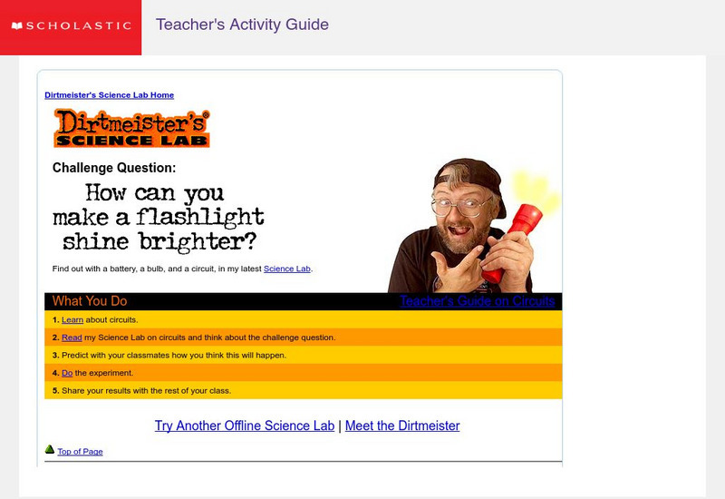 Scholastic: Dirtmeister's Science Lab: Circuits Activity Scholastic: Dirtmeister's Science Lab: Circuits Activity