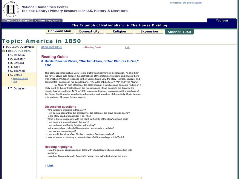 National Humanities Center: Toolbox Library: Harriet B. Stowe, Triumph of Nationalism: America, 1815 1850 Unit Plan National Humanities Center: Toolbox Library: Harriet B. Stowe, Triumph of Nationalism: America, 1815 1850 Unit Plan