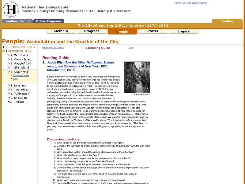 National Humanities Center: Toolbox Library: People: Assimilation and the Crucible of the City: How Other Half Lives Unit Plan National Humanities Center: Toolbox Library: People: Assimilation and the Crucible of the City: How Other Half Lives Unit Plan