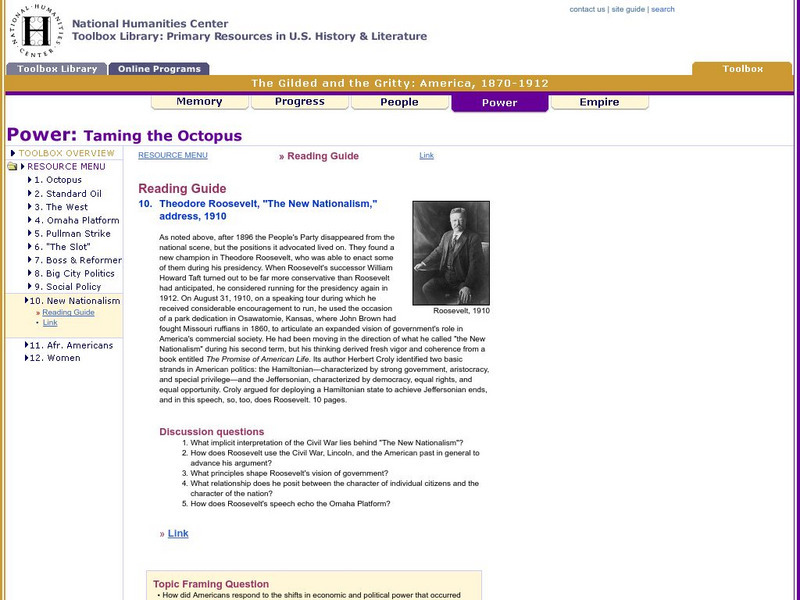 National Humanities Center: Toolbox Library: Power: Taming the Octopus: Theodore Roosevelt, the New Nationalism Primary National Humanities Center: Toolbox Library: Power: Taming the Octopus: Theodore Roosevelt, the New Nationalism Primary