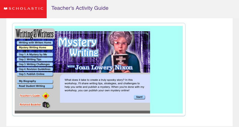 Scholastic: Teacher: Mystery Writing With Joan Lowery Nixon Website Scholastic: Teacher: Mystery Writing With Joan Lowery Nixon Website