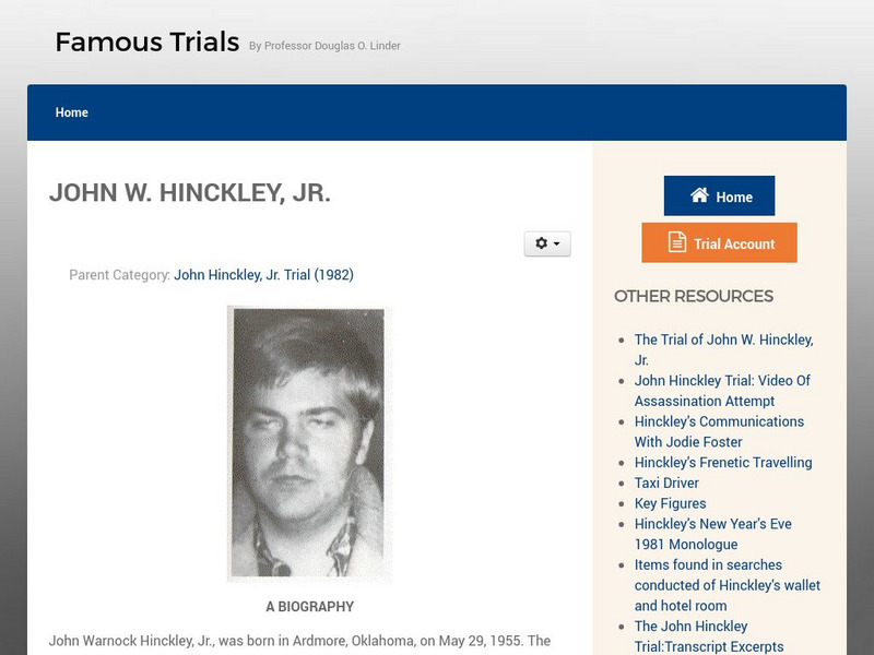 Famous Trials: John Hinckley Biography Handout Famous Trials: John Hinckley Biography Handout