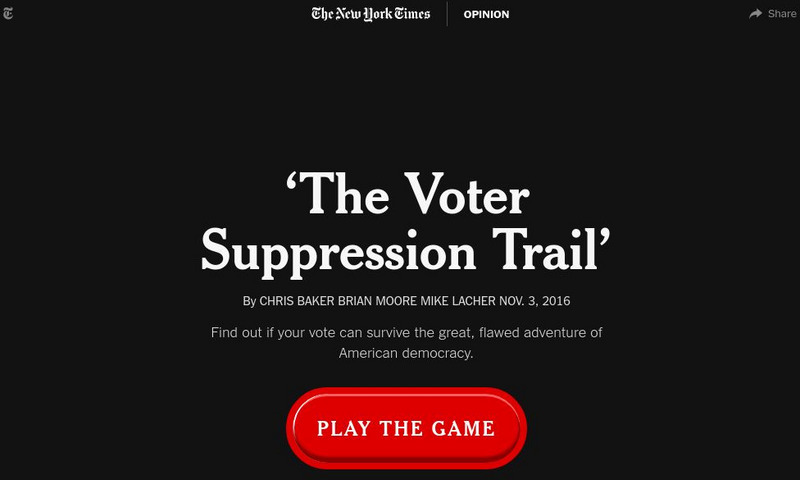 New York Times: The Voter Suppression Trail Interactive New York Times: The Voter Suppression Trail Interactive