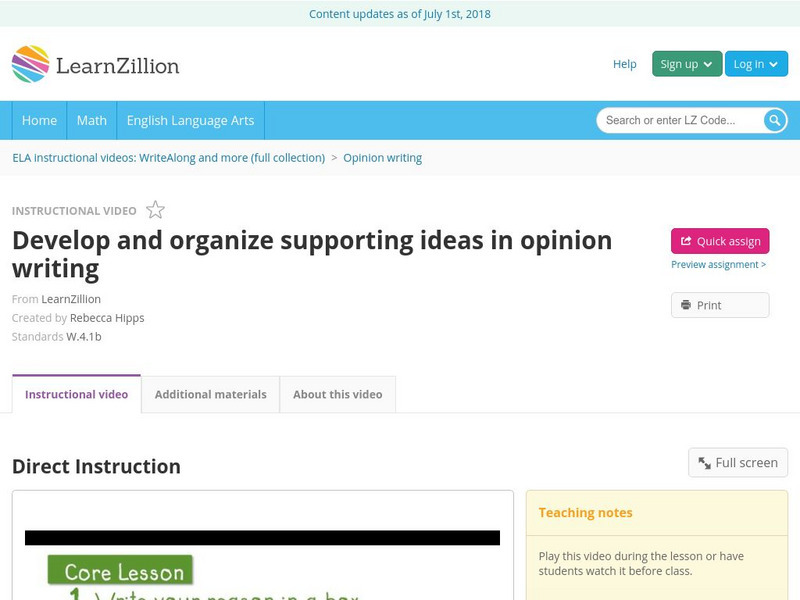 Learn Zillion: Develop and Organize Supporting Ideas in Opinion Writing Instructional Video Learn Zillion: Develop and Organize Supporting Ideas in Opinion Writing Instructional Video