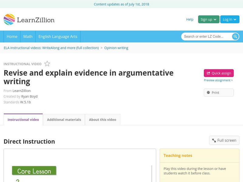 Learn Zillion: Revise and Explain Evidence in Argumentative Writing Instructional Video Learn Zillion: Revise and Explain Evidence in Argumentative Writing Instructional Video